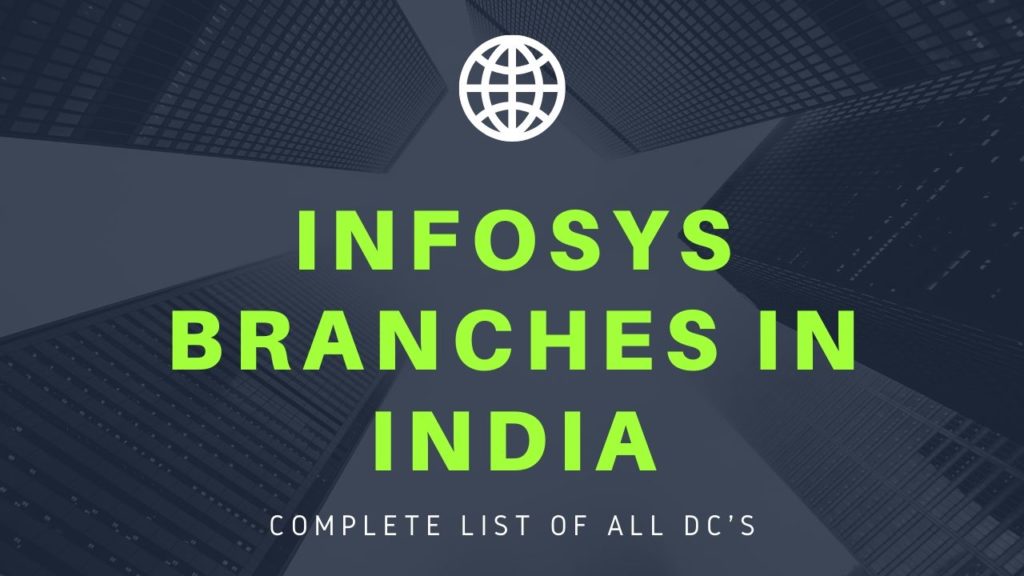 Infosys Branches In India All DC Office locations Infosys